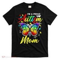 I'm A Proud Autism Mom Autism Awareness Butterfly Gifts T-Shirt thumb 0