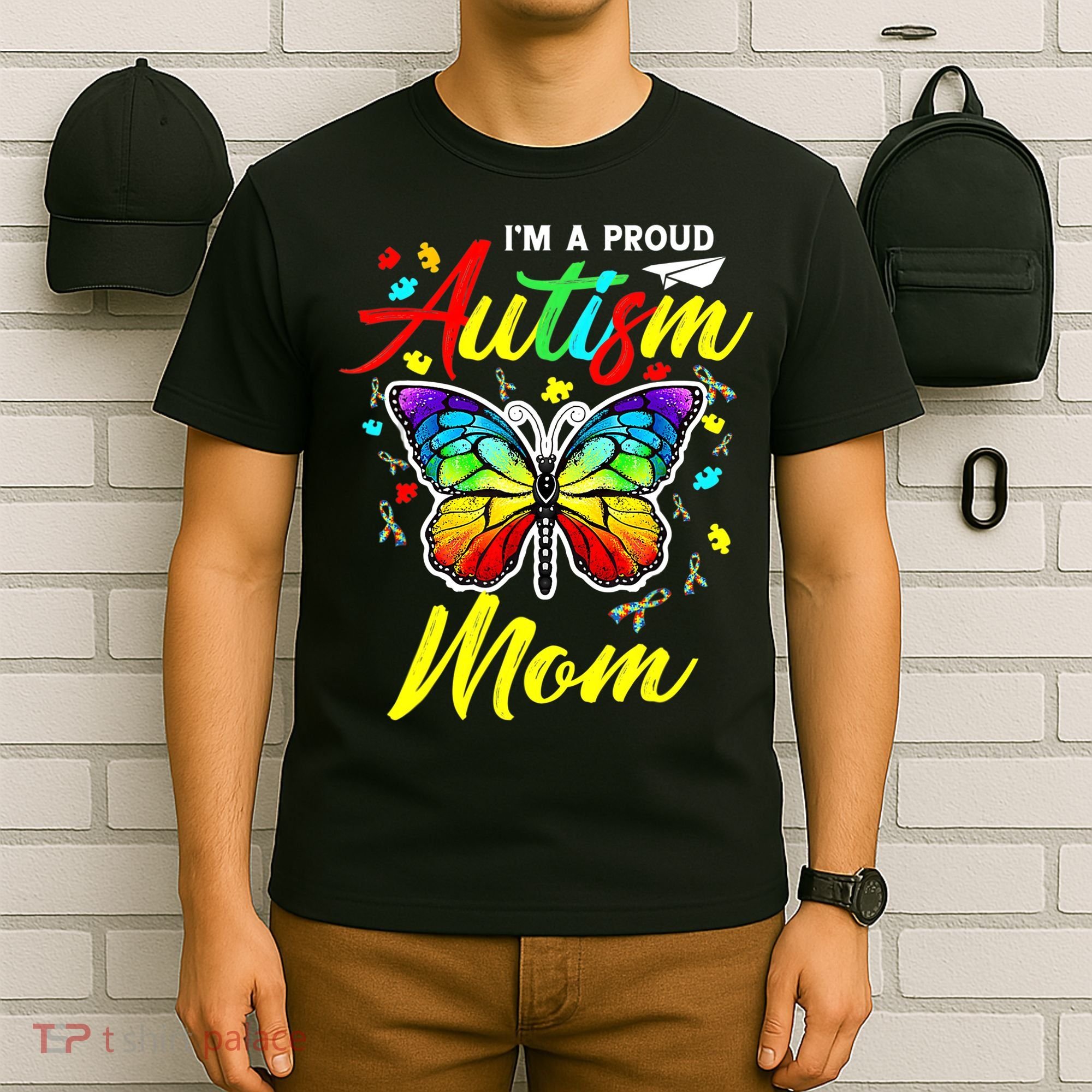 I'm A Proud Autism Mom Autism Awareness Butterfly Gifts T-Shirt