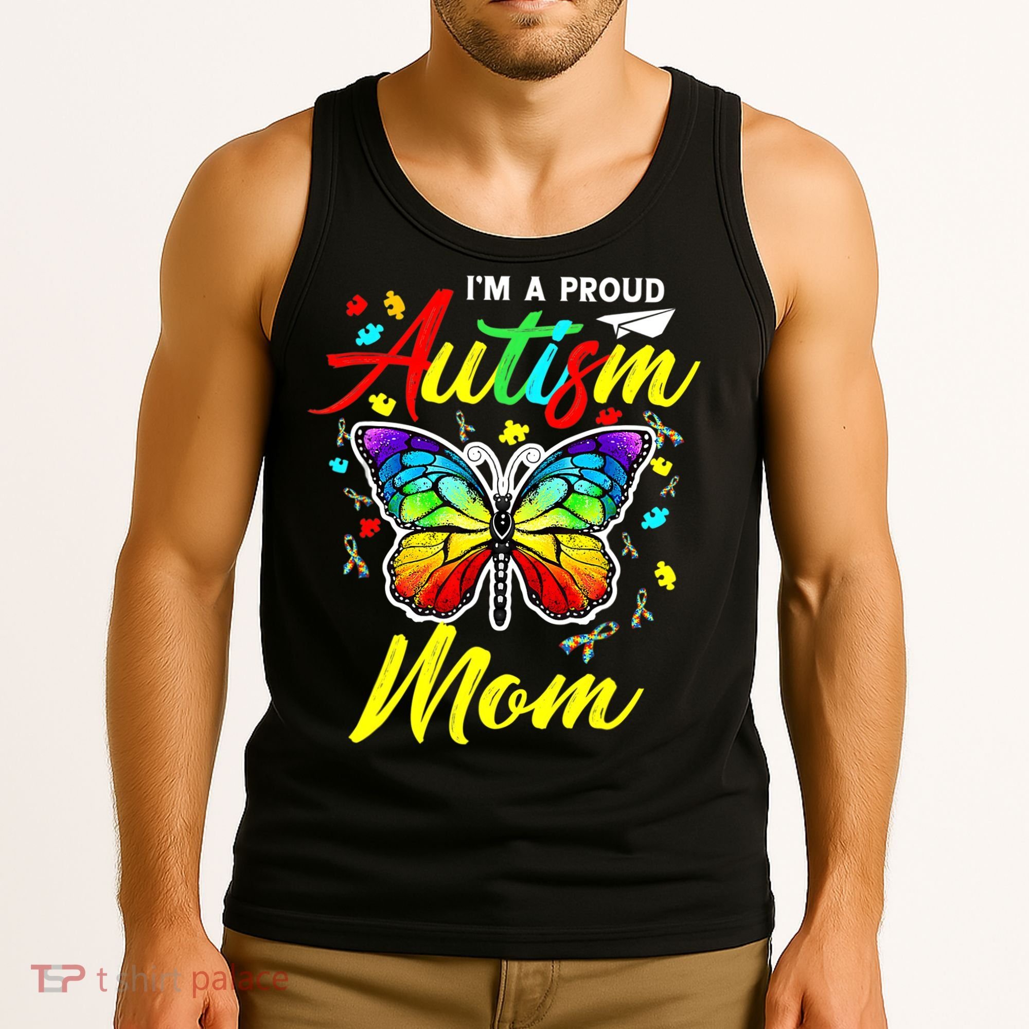 I'm A Proud Autism Mom Autism Awareness Butterfly Gifts Tank Top