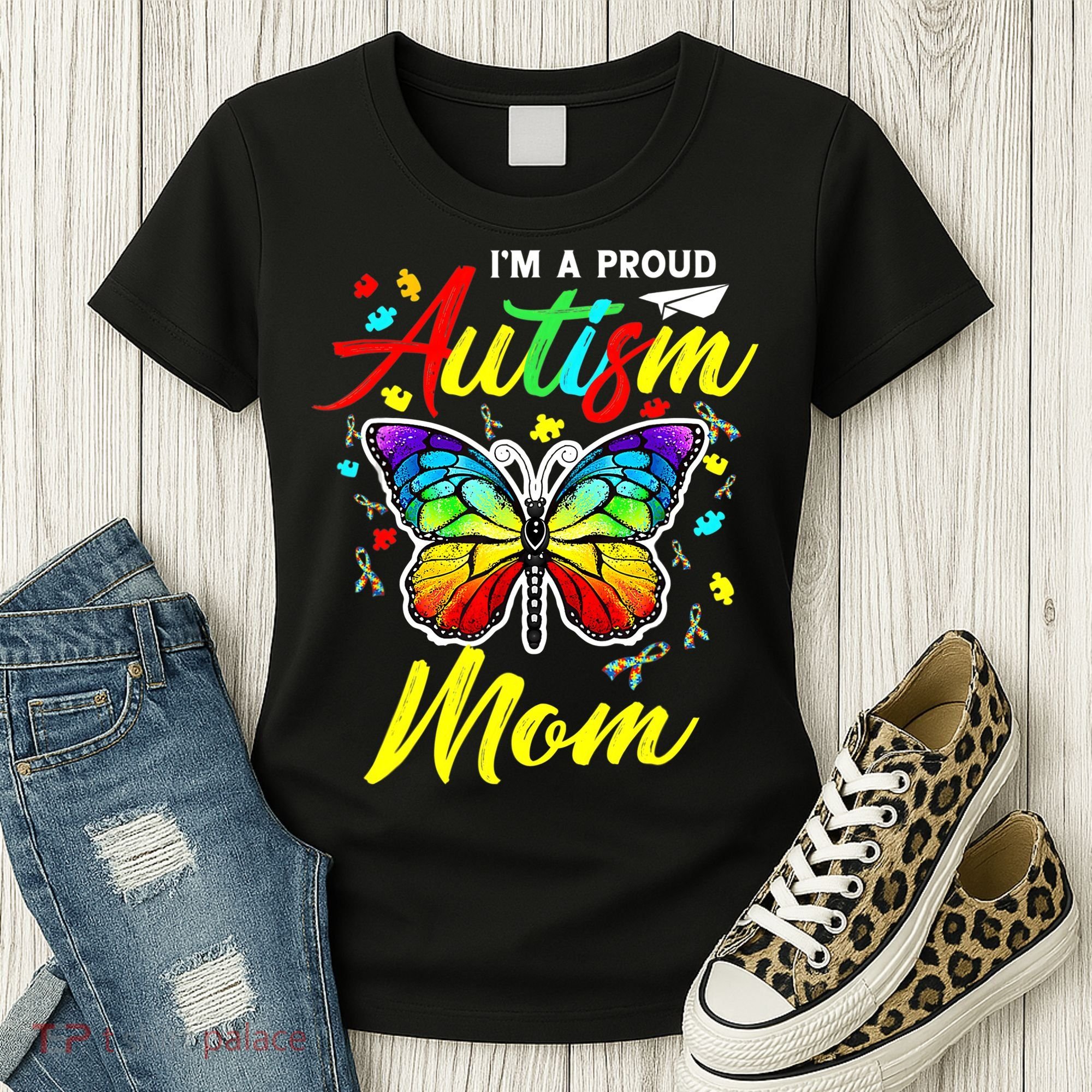 I'm A Proud Autism Mom Autism Awareness Butterfly Gifts Women's T-Shirt