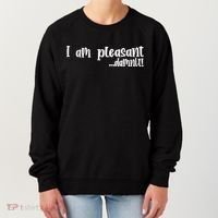 I Am Pleasant Damnit Women's Sweatshirt thumb 0