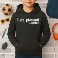 I Am Pleasant Damnit Kids Hoodie thumb 2