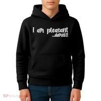 I Am Pleasant Damnit Kids Hoodie thumb 4