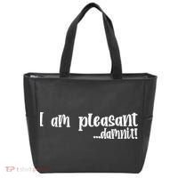 I Am Pleasant Damnit Tote Bag thumb 0
