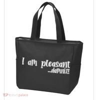 I Am Pleasant Damnit Tote Bag thumb 3