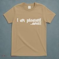 I Am Pleasant Damnit T-Shirt thumb 5