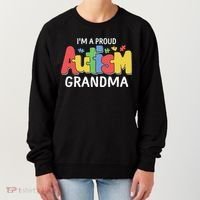 I'm A Proud Autism Grandma Awareness Gift Women's Sweatshirt thumb 0