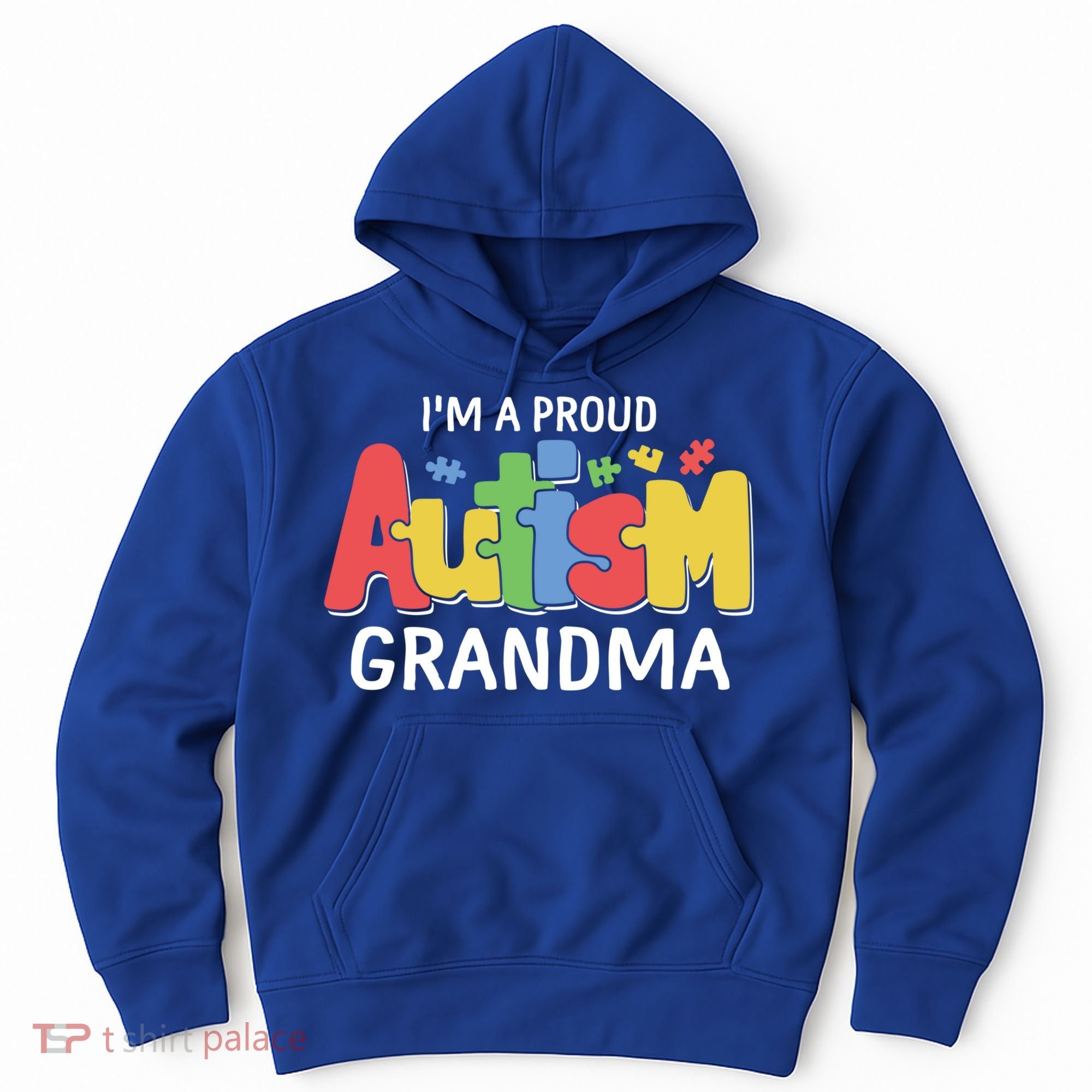 I'm A Proud Autism Grandma Awareness Gift Hoodie