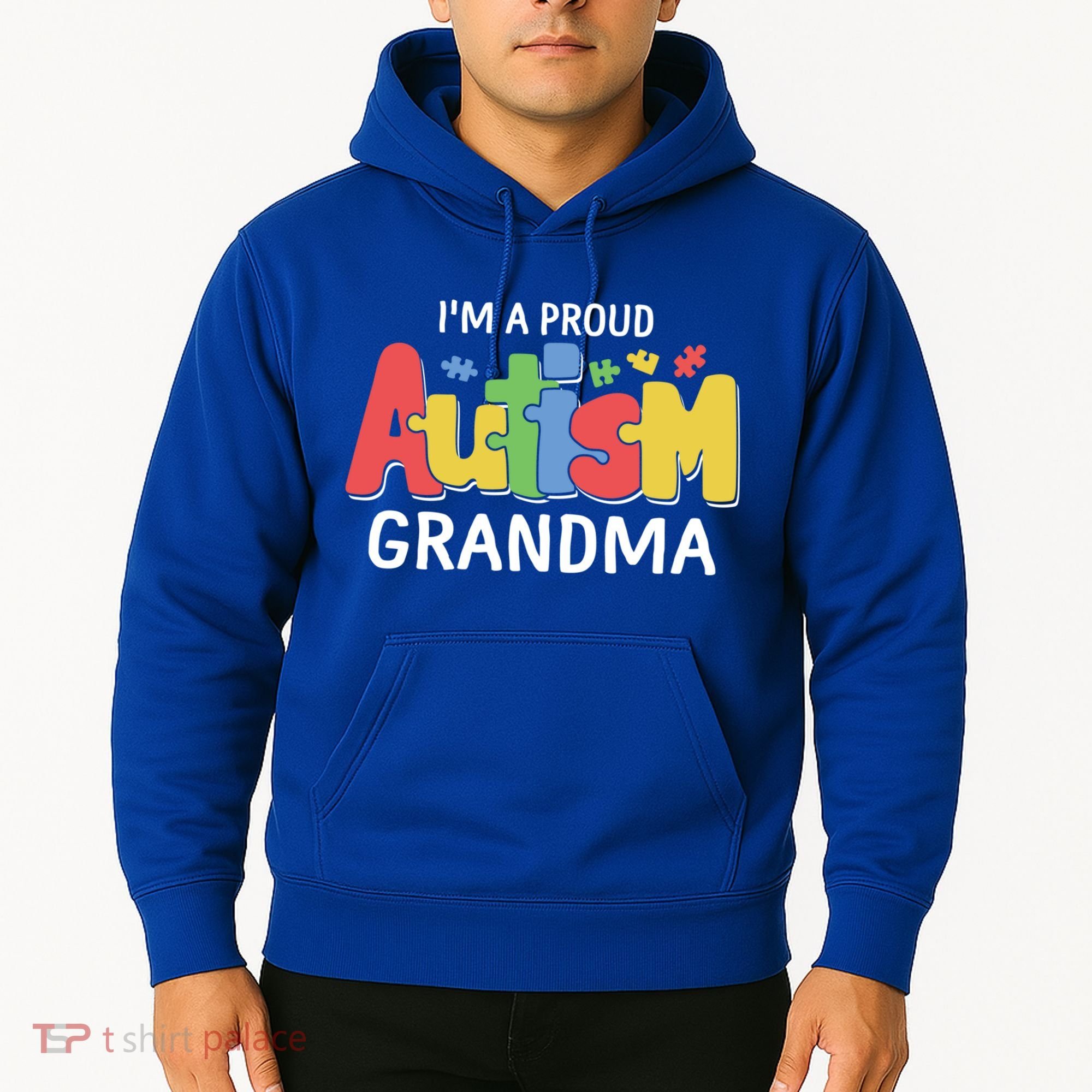 I'm A Proud Autism Grandma Awareness Gift Hoodie