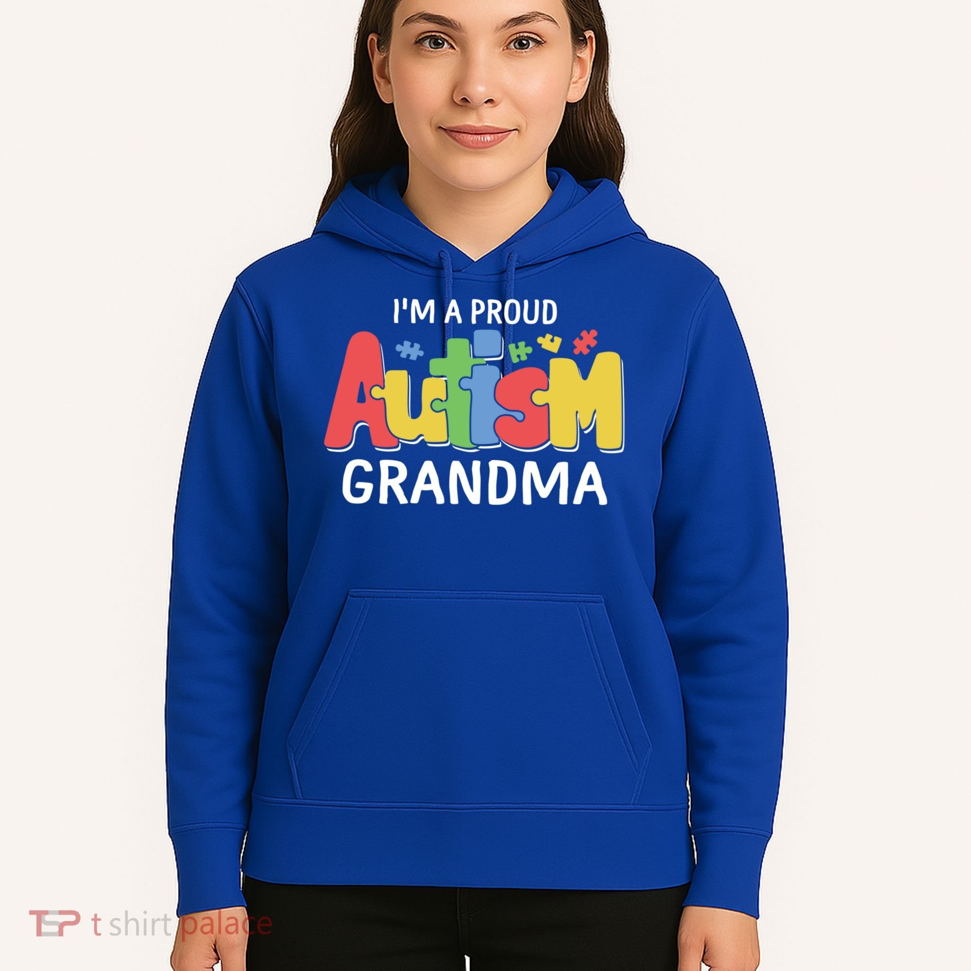 I'm A Proud Autism Grandma Awareness Gift Hoodie