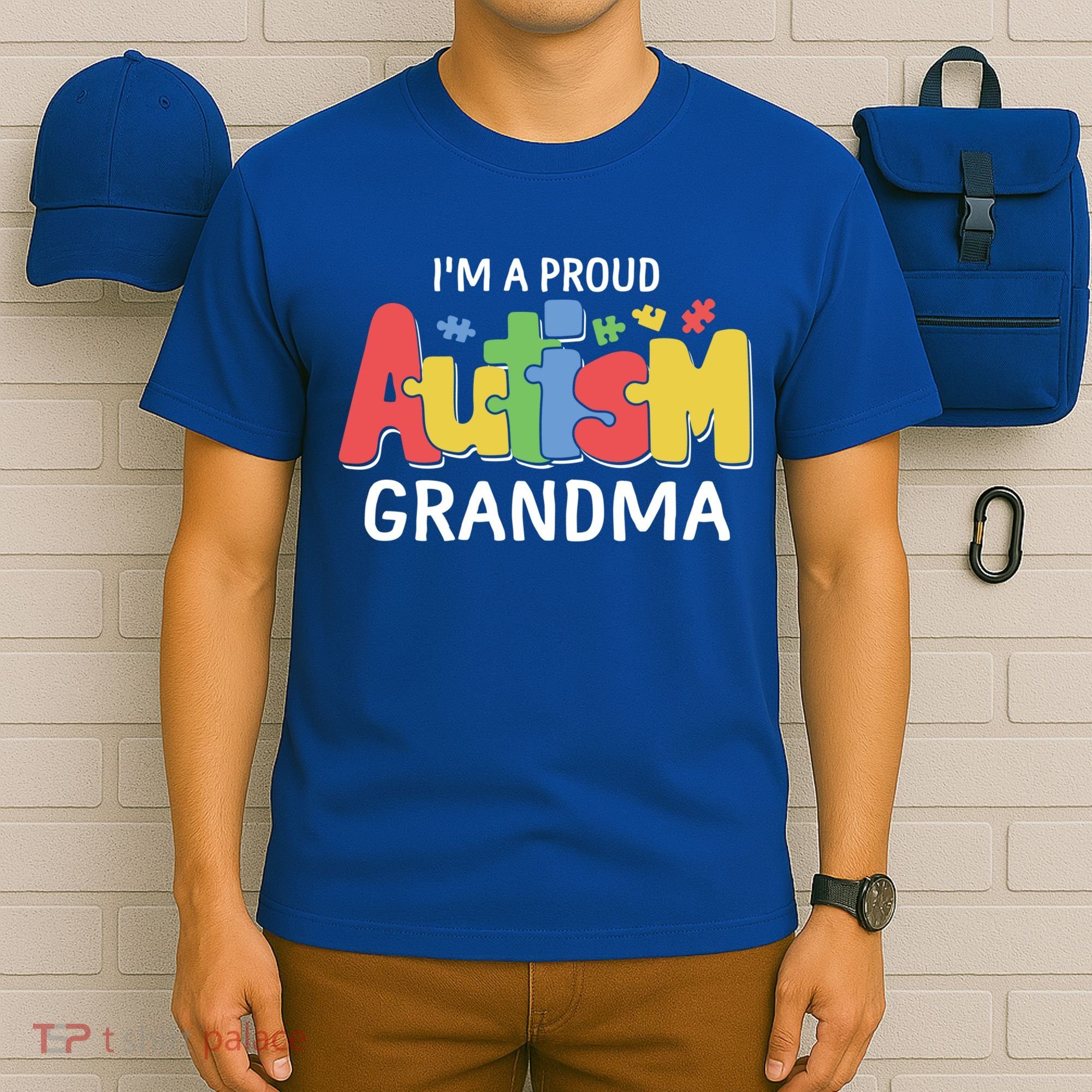 I'm A Proud Autism Grandma Awareness Gift T-Shirt