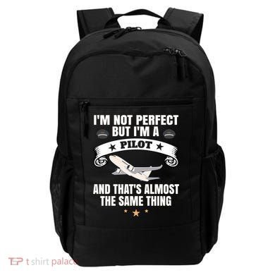 Im A Pilot Airplane Aviation Gift Backpack