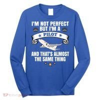Im A Pilot Airplane Aviation Gift Long Sleeve Shirt thumb 0