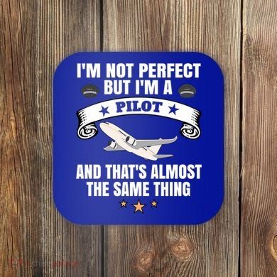 Im A Pilot Airplane Aviation Gift Coaster