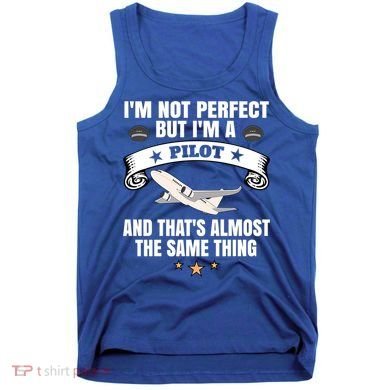 Im A Pilot Airplane Aviation Gift Tank Top
