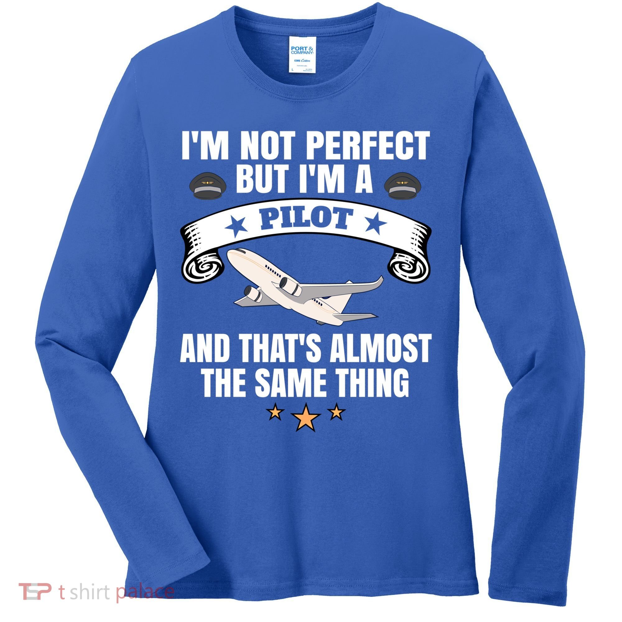 Im A Pilot Airplane Aviation Gift Women's Long Sleeve Shirt