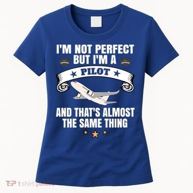 Im A Pilot Airplane Aviation Gift Women's T-Shirt