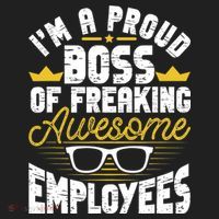 I'm A Proud Boss Of Freaking Awesome Employees Boss Day Women's Sweatshirt thumb 2
