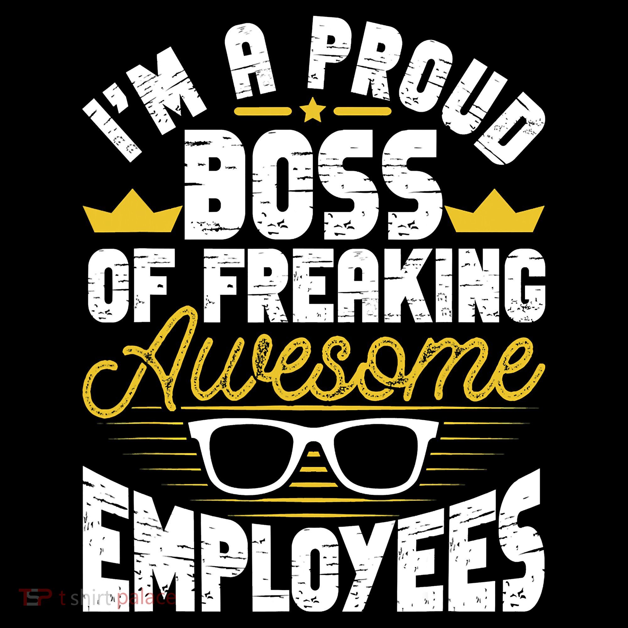 I'm A Proud Boss Of Freaking Awesome Employees Boss Day Coffee Mug
