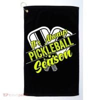 It's Always Pickleball Season Pickleball Paddle Gifts Golf Towel thumb 0