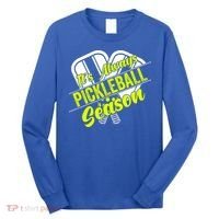 It's Always Pickleball Season Pickleball Paddle Gifts Long Sleeve Shirt thumb 0