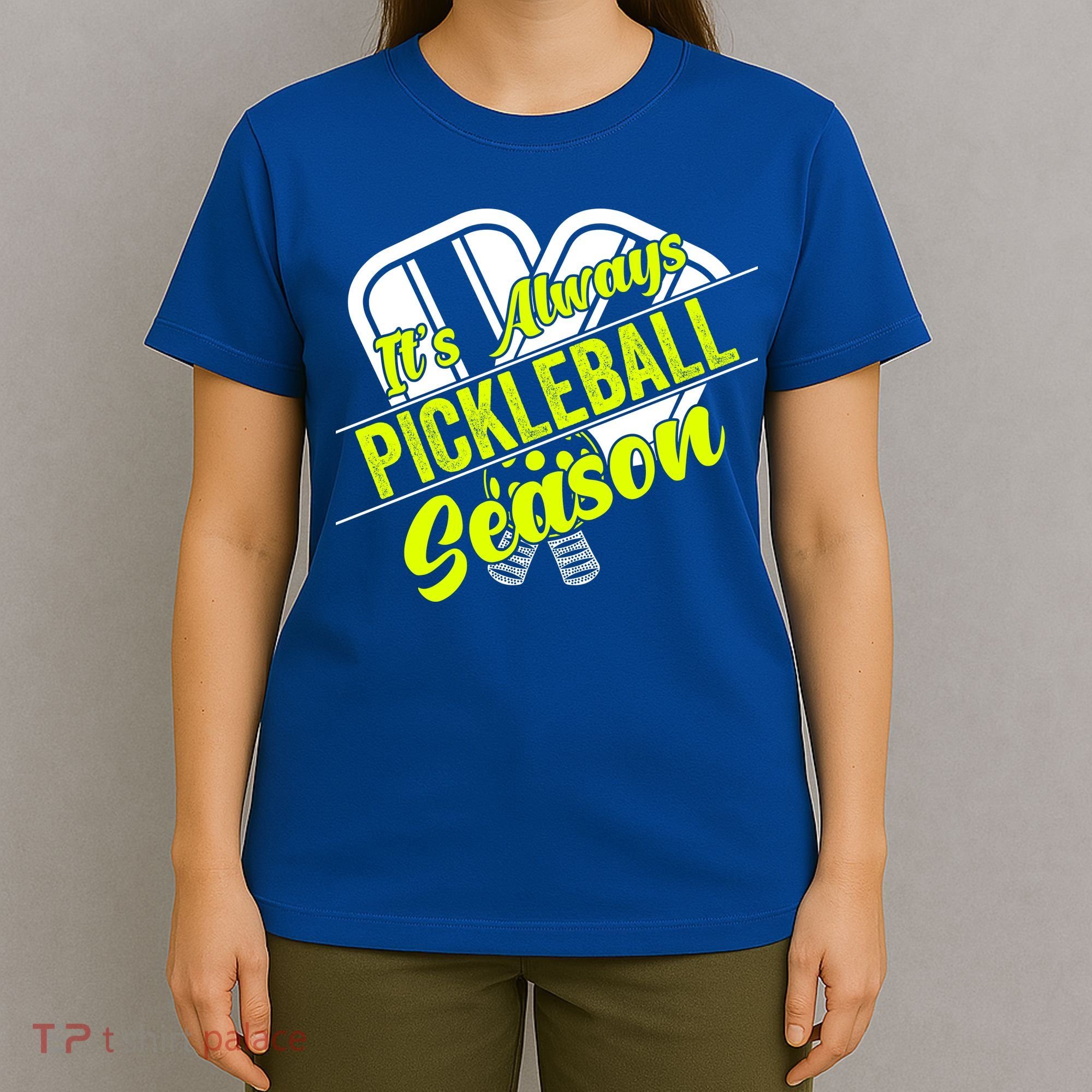 It's Always Pickleball Season Pickleball Paddle Gifts T-Shirt