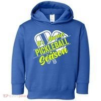 It's Always Pickleball Season Pickleball Paddle Gifts Toddler Hoodie thumb 0