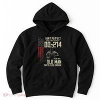 I AinT Perfect But I Do Have A Dd 214 For An Old Man Hoodie thumb 0