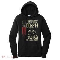 I AinT Perfect But I Do Have A Dd 214 For An Old Man Women's Hoodie thumb 0