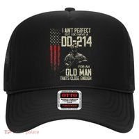I AinT Perfect But I Do Have A Dd 214 For An Old Man Hat thumb 0