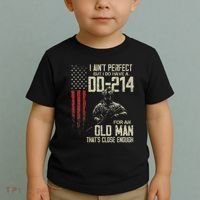 I AinT Perfect But I Do Have A Dd 214 For An Old Man Toddler T-Shirt thumb 2