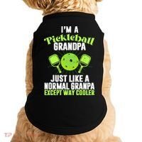 I'm A Pickleball Grandpa Just Like A Normal Grandpa Except Way Cooler Doggie Tank thumb 0