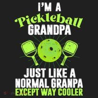 I'm A Pickleball Grandpa Just Like A Normal Grandpa Except Way Cooler Tumbler thumb 3