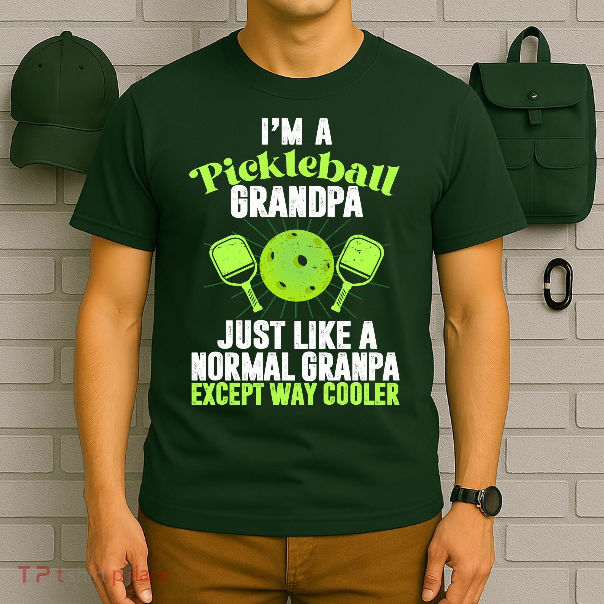 I'm A Pickleball Grandpa Just Like A Normal Grandpa Except Way Cooler T-Shirt