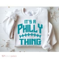 It's A Philly Thing Football Sport Lover Sweatshirt thumb 2