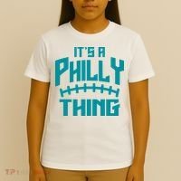 It's A Philly Thing Football Sport Lover T-Shirt thumb 4