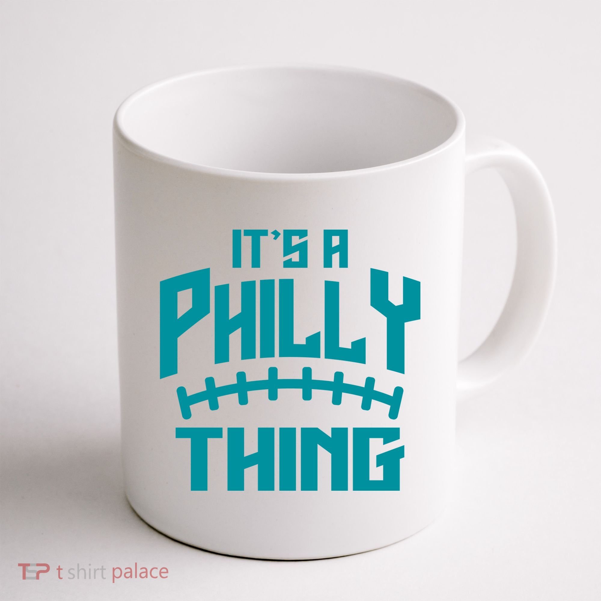 It's A Philly Thing Football Sport Lover Coffee Mug