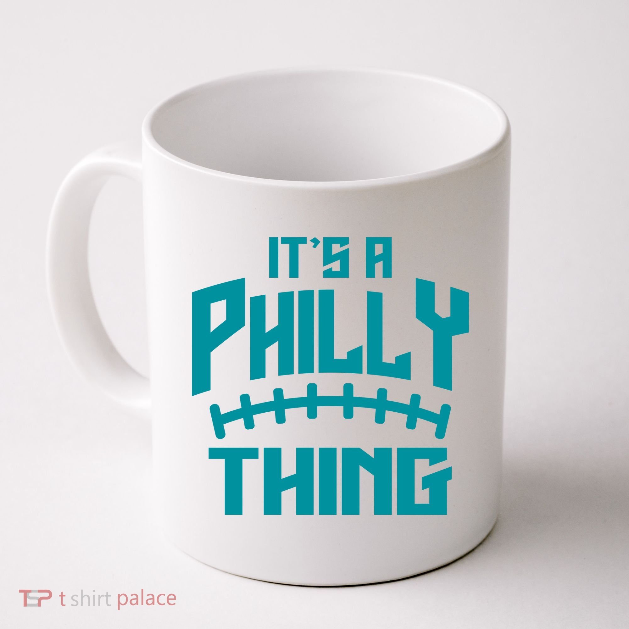 It's A Philly Thing Football Sport Lover Coffee Mug