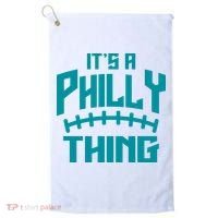 It's A Philly Thing Football Sport Lover Golf Towel thumb 0