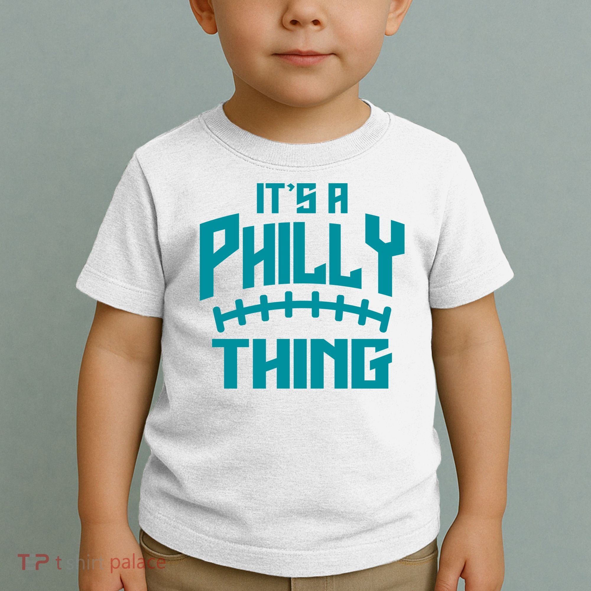 It's A Philly Thing Football Sport Lover Toddler T-Shirt