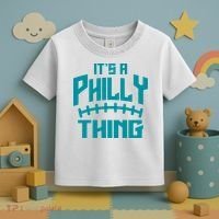 It's A Philly Thing Football Sport Lover Toddler T-Shirt thumb 3