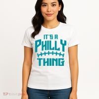 It's A Philly Thing Football Sport Lover Women's T-Shirt thumb 4