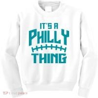 It's A Philly Thing Football Sport Lover Kids Sweatshirt thumb 0