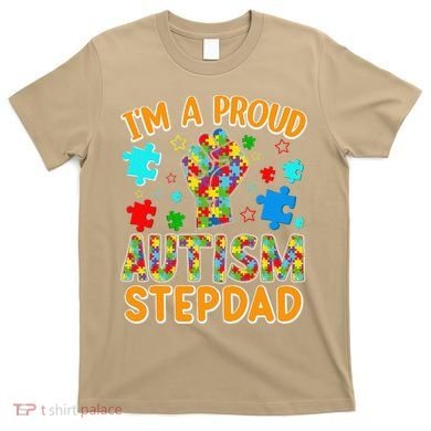 Im a Proud Autism Stepdad Puzzle Piece Advocate Support T-Shirt