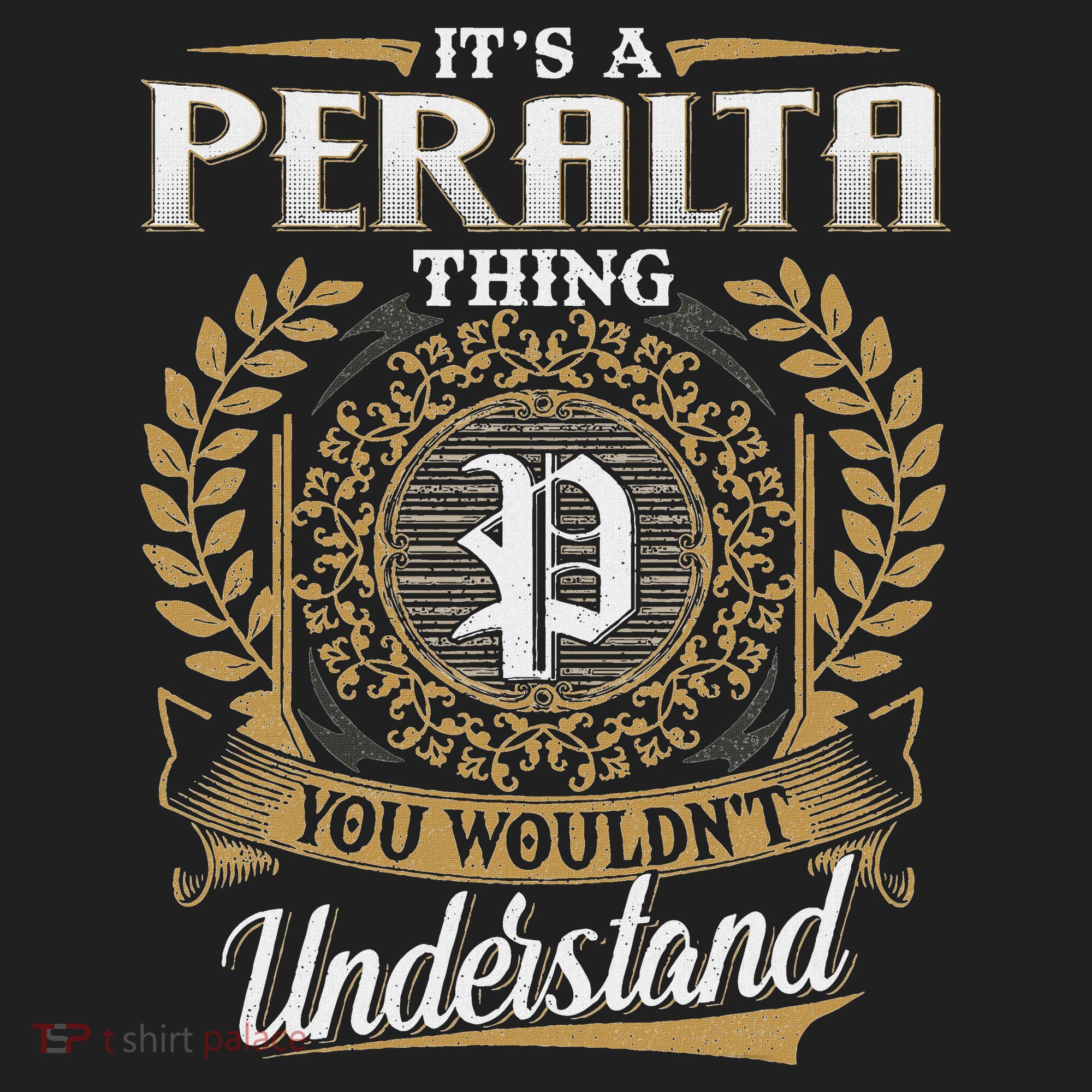 ItS A Peralta Thing You WouldnT Understand Name Classic Women's Sweatshirt