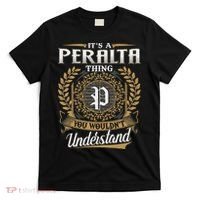 ItS A Peralta Thing You WouldnT Understand Name Classic T-Shirt thumb 0