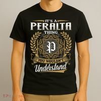 ItS A Peralta Thing You WouldnT Understand Name Classic T-Shirt thumb 3