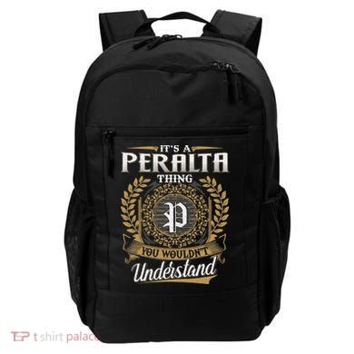ItS A Peralta Thing You WouldnT Understand Name Classic Backpack