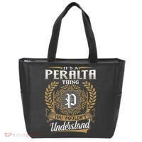 ItS A Peralta Thing You WouldnT Understand Name Classic Tote Bag thumb 0