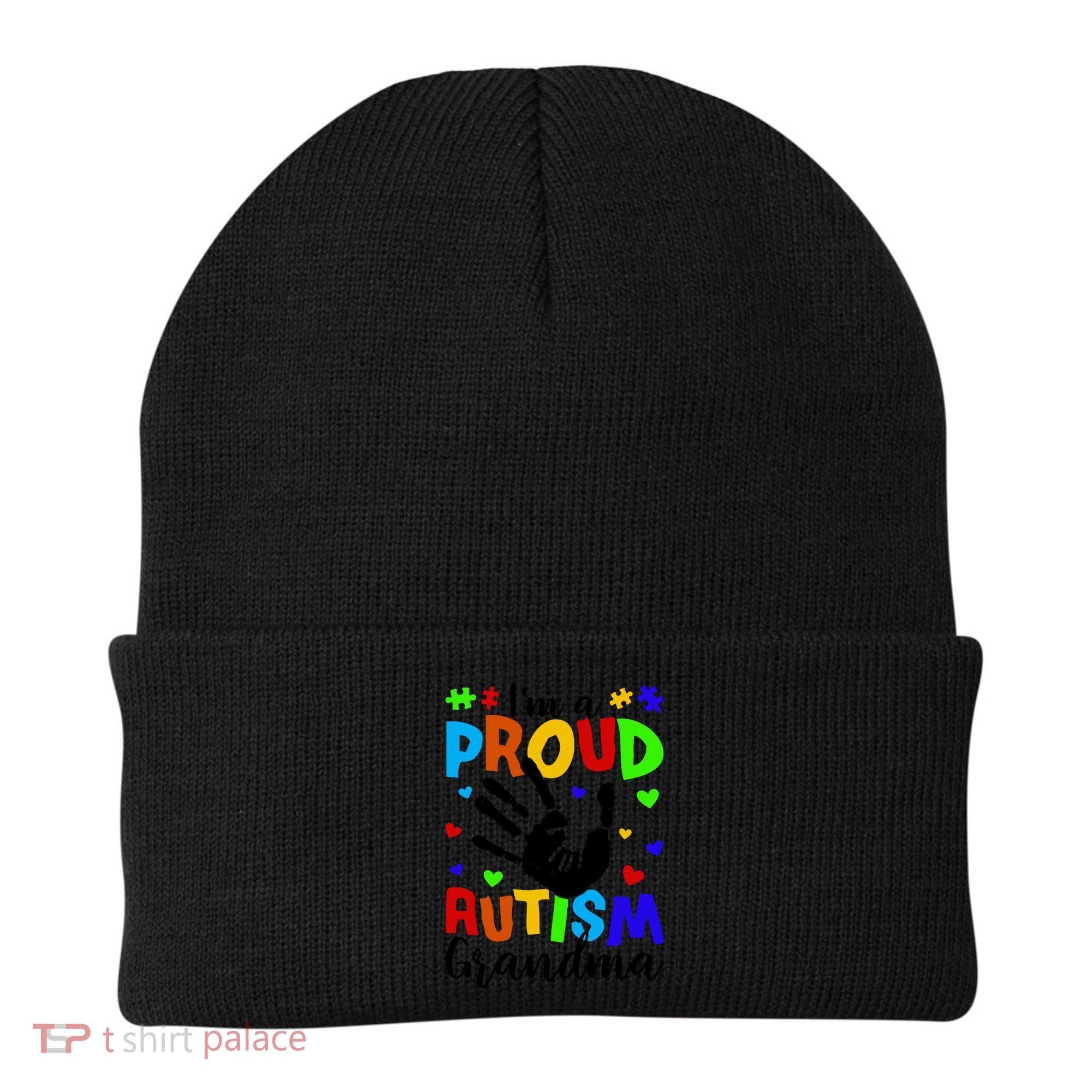 I'm A Proud Autism Grandma Autism Awareness Meaningful Gift Beanie